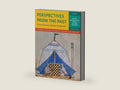 Perspectives from the Past: Primary Sources in Western Civilizations: From the Ancient Near East Through the Age of Absolutism (Volume 1) by James M. Brophy | barcode:9780393265392 | source:'9780393265392-right-three-quarter.jpg