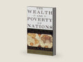 The Wealth and Poverty of Nations: Why Some Are So Rich and Some So Poor by David S. Landes | barcode:9780393318883 | source:'9780393318883-right-three-quarter.jpg