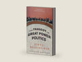 The Tragedy of Great Power Politics by John J. Mearsheimer | barcode:9780393349276 | source:'9780393349276-right-three-quarter.jpg
