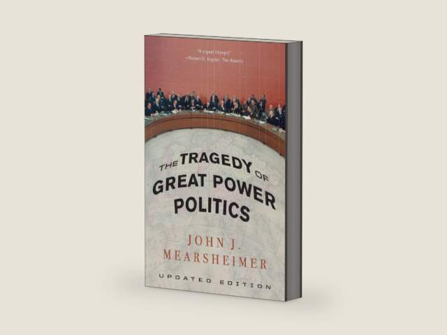 The Tragedy of Great Power Politics by John J. Mearsheimer | barcode:9780393349276 | source:'9780393349276-right-three-quarter.jpg