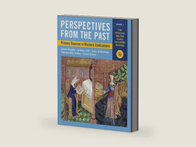 Perspectives from the Past: Primary Sources in Western Civilizations: From the Ancient Near East Through the Scientific Revolution (1) by James M. Brophy | barcode:9780393418712 | source:'9780393418712-right-three-quarter.jpg