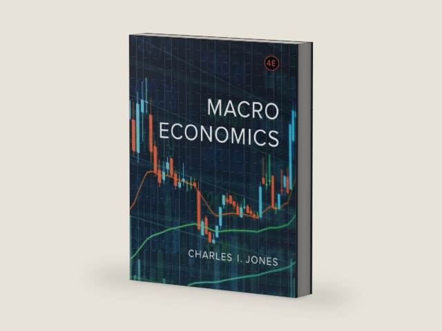 Macroeconomics by Charles I. Jones | barcode:9780393603767 | source:'9780393603767-right-three-quarter.jpg