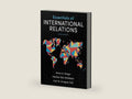 Essentials of International Relations by Karen A. Mingst | barcode:9780393675191 | source:'9780393675191-right-three-quarter.jpg