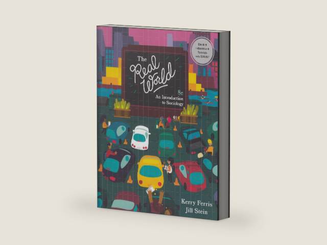 REAL WORLD:INTRO.TO SOCIOLOGY-TEXT by Kerry Ferris | barcode:9780393871494 | source:'9780393871494-right-three-quarter.jpg