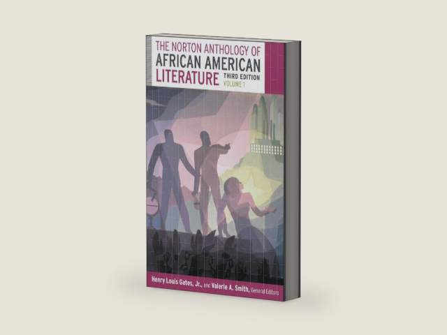 The Norton Anthology of African American Literature, Volume 1 by W E B DuBois Professor of Humanities Chair of Afro-American Studies and Director of the W E B DuBois Institute for for Afro-American Research Henry Louis Gates Jr | barcode:9780393923698 | source:'9780393923698-right-three-quarter.jpg