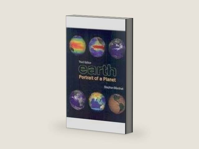 Earth:Portrait of a Planet by Stephen Marshak | barcode:9780393930368 | source:'9780393930368-right-three-quarter.jpg