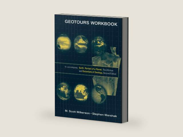 Geotours Workbook: for Earth: Portrait of a Planet, Third Edition and Essentials of Geology, Second Edition by Stephen Marshak | barcode:9780393932331 | source:'9780393932331-right-three-quarter.jpg