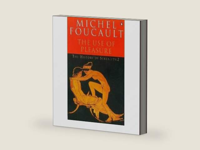 The Use of Pleasure (The History of Sexuality: Volume 2) by Michel Foucault | barcode:9780394729527 | source:'9780394729527-right-three-quarter.jpg