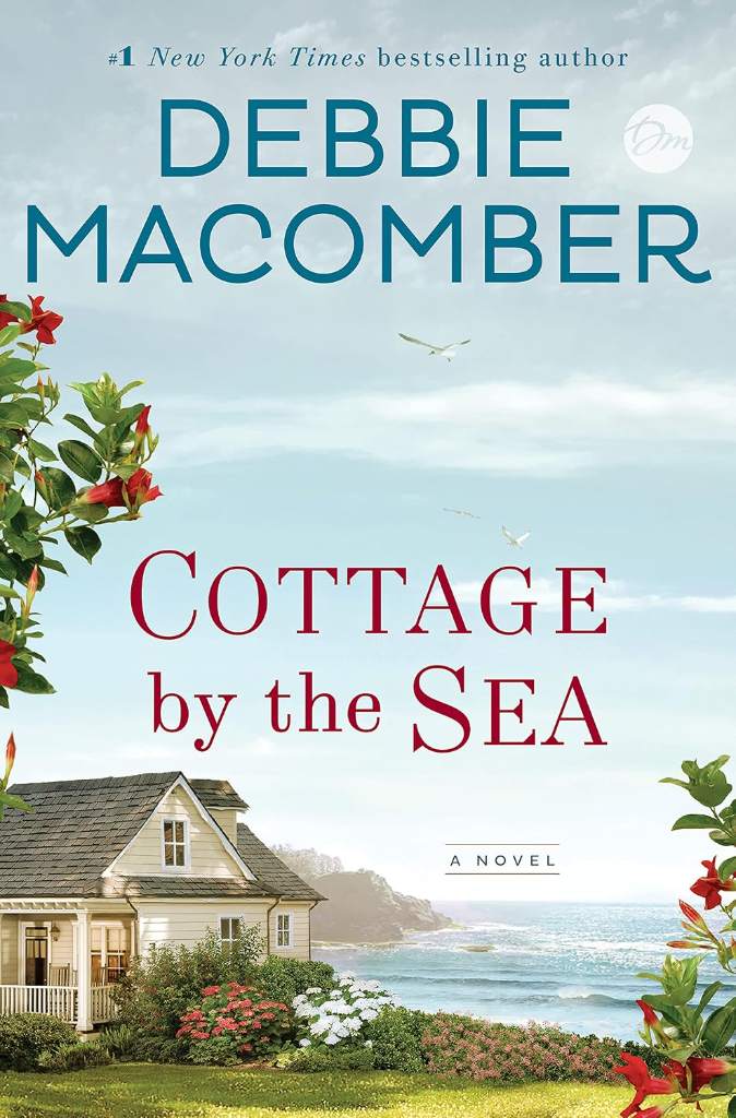 Cottage by the Sea: A Novel by Debbie Macomber | barcode:9780399181269 | source:'9780399181269.jpg