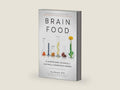 Brain Food: The Surprising Science of Eating for Cognitive Power by Lisa Mosconi PhD | barcode:9780399574009 | source:'9780399574009-right-three-quarter.jpg