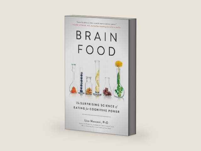 Brain Food: The Surprising Science of Eating for Cognitive Power by Lisa Mosconi PhD | barcode:9780399574009 | source:'9780399574009-right-three-quarter.jpg