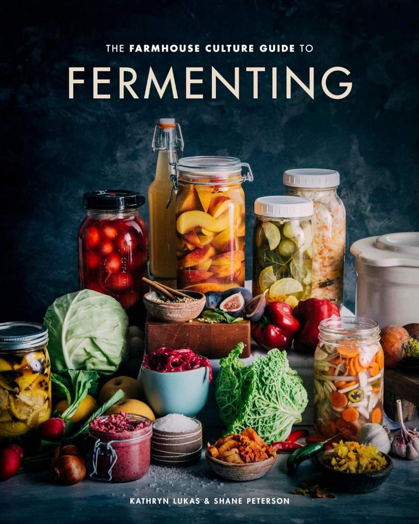 The Farmhouse Culture Guide to Fermenting: Crafting Live-Cultured Foods and Drinks with 100 Recipes from Kimchi to Kombucha[A Cookbook] by Kathryn Lukas | barcode:9780399582653 | source:'9780399582653.jpg