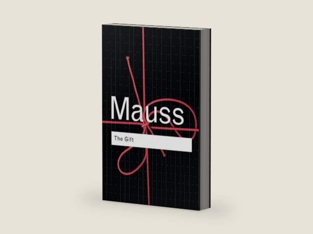 The Gift: The Form and Reason for Exchange in Archaic Societies (Routledge Classics) by Marcel Mauss | barcode:9780415267496 | source:'9780415267496-right-three-quarter.jpg