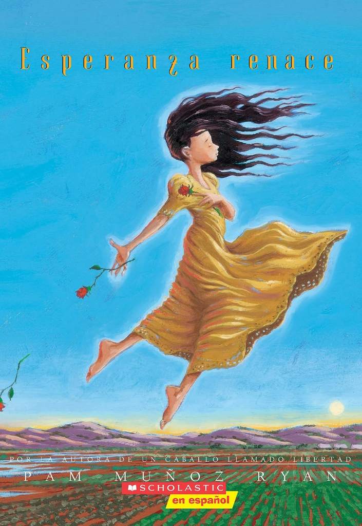 Esperanza Renace (Esperanza Rising) (Scholastic Gold) (Spanish Edition) by Pam Muñoz Ryan | barcode:9780439398855 | source:'9780439398855.jpg