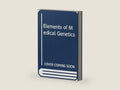 Elements of Medical Genetics by Alan E. H. Emery | barcode:9780443005565 | source:'9780443005565-right-three-quarter.jpg