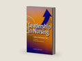 Leadership in Nursing by Colleen Wedderburn Tate | barcode:9780443060069 | source:'9780443060069-right-three-quarter.jpg