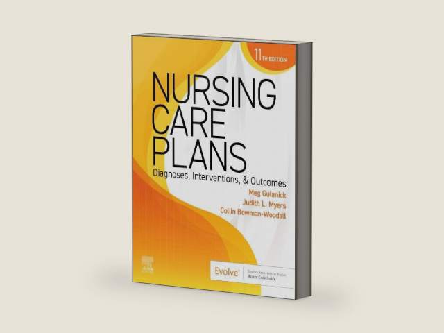 Nursing Care Plans: Diagnoses, Interventions, and Outcomes by Meg Gulanick PhD RN FAAN | barcode:9780443105272 | source:'9780443105272-right-three-quarter.jpg