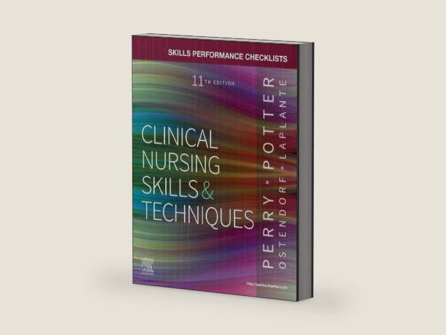 Skills Performance Checklists for Clinical Nursing Skills & Techniques by Anne G. Perry RN MSN EdD FAAN | barcode:9780443113307 | source:'9780443113307-right-three-quarter.jpg
