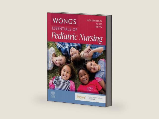 Wong's Essentials of Pediatric Nursing by Marilyn J. Hockenberry PhD RN PPCNP-BC FAAN | barcode:9780443123528 | source:'9780443123528-right-three-quarter.jpg