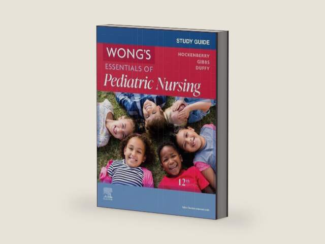 Study Guide for Wong's Essentials of Pediatric Nursing by Marilyn J. Hockenberry PhD RN PPCNP-BC FAAN | barcode:9780443249204 | source:'9780443249204-right-three-quarter.jpg