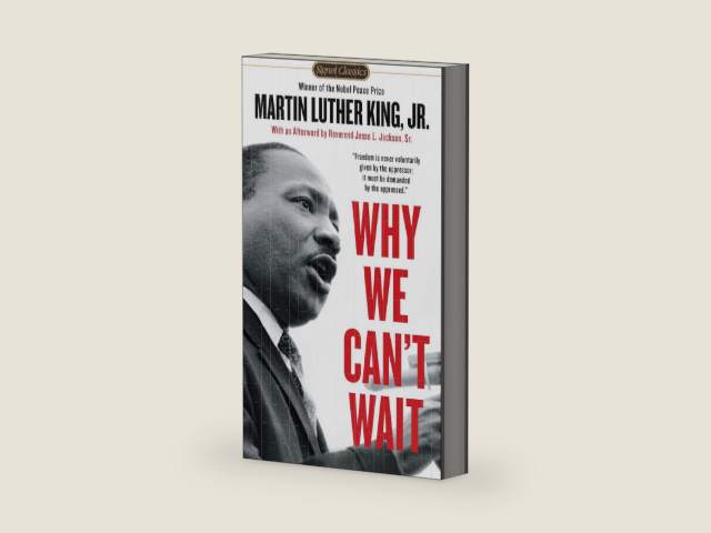 Why We Can't Wait (Signet Classics) by Dr. Martin Luther King Jr. | barcode:9780451527530 | source:'9780451527530-right-three-quarter.jpg