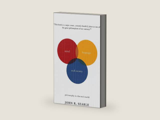 Mind, Language, and Society (Masterminds (Paperback)) by John R. Searle | barcode:9780465045211 | source:'9780465045211-right-three-quarter.jpg
