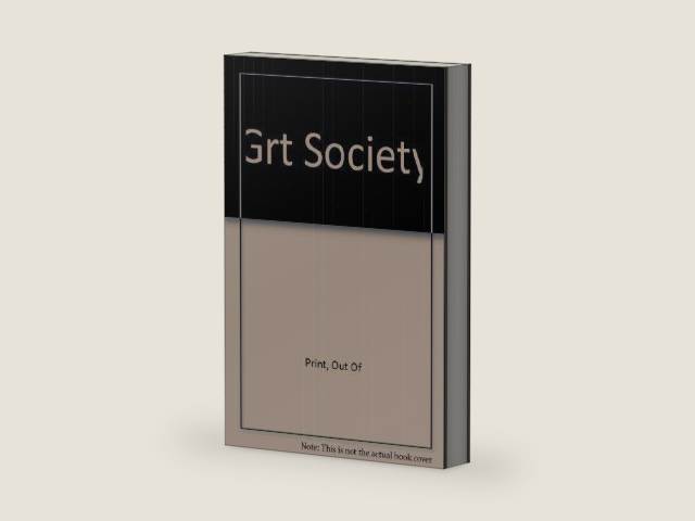 Grt Society by Out Of Print | barcode:9780465095278 | source:'9780465095278-right-three-quarter.jpg