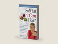 So What Can I Eat!: How to Make Sense of the New Dietary Guidelines for Americans and Make Them Your Own by Elisa Zied | barcode:9780470247761 | source:'9780470247761-right-three-quarter.jpg