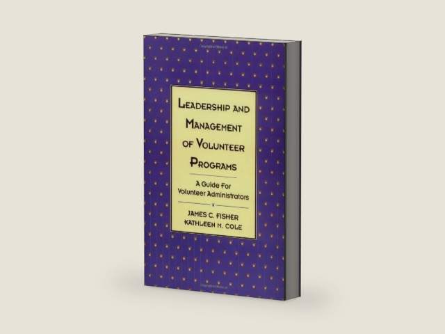 Leadership and Management of Volunteer Programs: A Guide for Volunteer Administrators (Jossey-Bass Leadership Series Book 291) by James C. Fisher | barcode:9780470335239 | source:'9780470335239-right-three-quarter.jpg