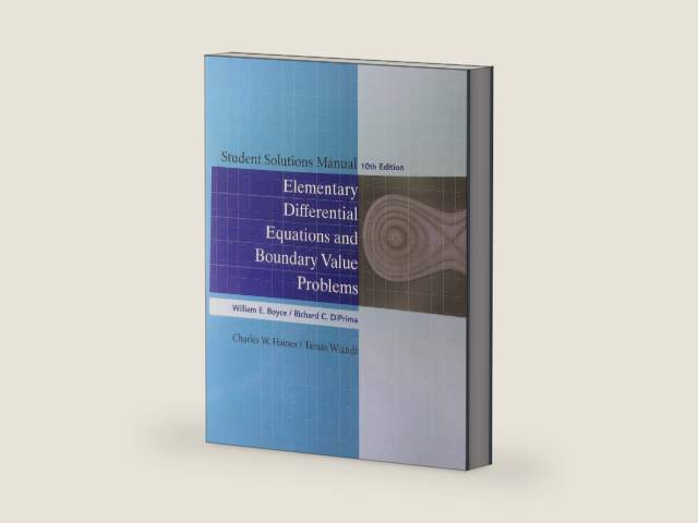 Student Solutions Manual to accompany Boyce Elementary Differential Equations 10e & Elementary Differential Equations with Boundary Value Problems 10e by William E. Boyce | barcode:9780470458334 | source:'9780470458334-right-three-quarter.jpg