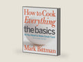 How to Cook Everything: The Basics: All You Need to Make Great Food – With 1,000 Photos: A Beginner Cookbook and Essential Guide to Fundamental Cooking Techniques by Mark Bittman | barcode:9780470528068 | source:'9780470528068-right-three-quarter.jpg