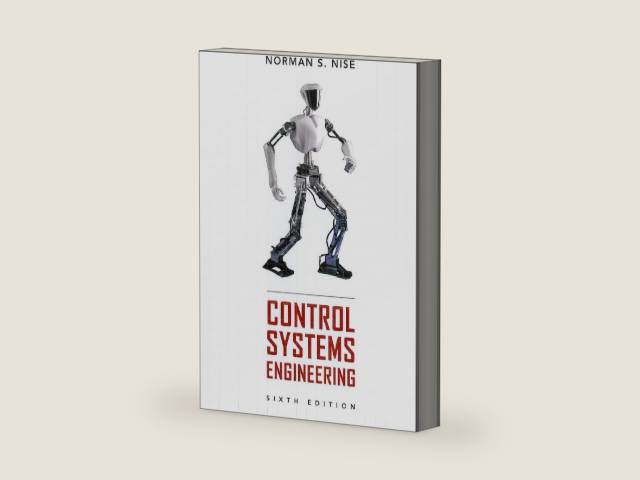 Control Systems Engineering by Norman S. Nise | barcode:9780470547564 | source:'9780470547564-right-three-quarter.jpg