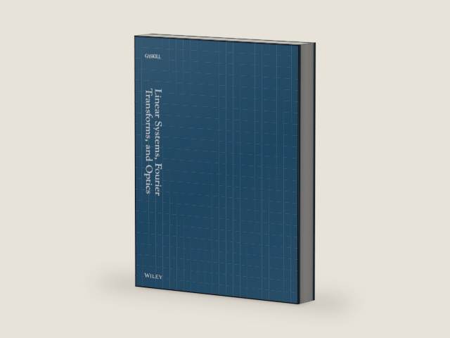 Linear Systems, Fourier Transforms, and Optics (Wiley Series in Pure and Applied Optics) by Jack D. Gaskill | barcode:9780471292883 | source:'9780471292883-right-three-quarter.jpg