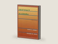 Abstract Algebra by David S. Dummit | barcode:9780471433347 | source:'9780471433347-right-three-quarter.jpg