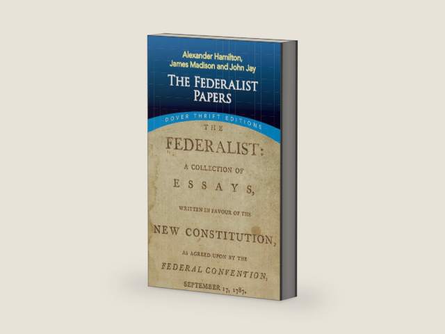 The Federalist Papers (Dover Thrift Editions: American History) by Alexander Hamilton | barcode:9780486496368 | source:'9780486496368-right-three-quarter.jpg