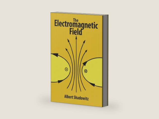 The Electromagnetic Field (Dover Books on Physics) by Albert Shadowitz | barcode:9780486656601 | source:'9780486656601-right-three-quarter.jpg