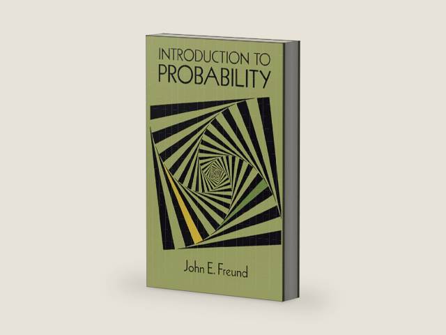 Introduction to Probability (Dover Books on Mathematics) by John E. Freund | barcode:9780486675497 | source:'9780486675497-right-three-quarter.jpg