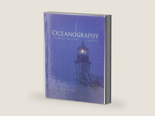 Oceanography: An Invitation to Marine Science by Tom S. Garrison | barcode:9780495119135 | source:'9780495119135-right-three-quarter.jpg