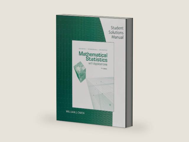 Student Solution Manual for Mathematical Statistics With Application by William J. Owen | barcode:9780495385066 | source:'9780495385066-right-three-quarter.jpg