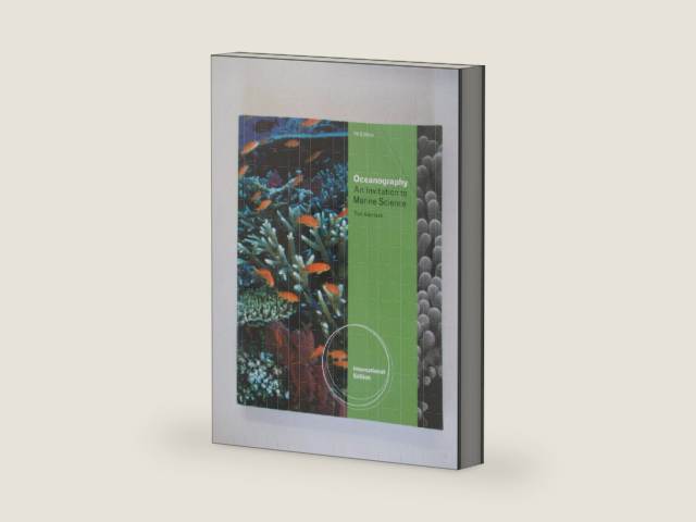 Oceanography An Invitation to Marine Science, International Edition by Tom Garrison | barcode:9780495391944 | source:'9780495391944-right-three-quarter.jpg