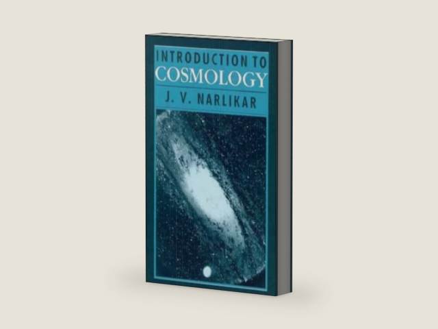 Introduction to Cosmology by Jayant V. Narlikar | barcode:9780521412506 | source:'9780521412506-right-three-quarter.jpg