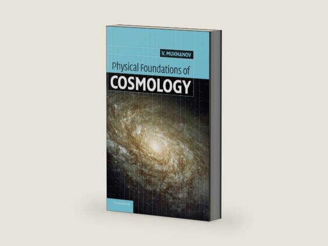 Physical Foundations of Cosmology by Viatcheslav Mukhanov | barcode:9780521563987 | source:'9780521563987-right-three-quarter.jpg