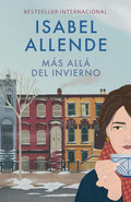 Más allá del invierno / In the Midst of Winter (Spanish Edition) by Isabel Allende | barcode:9780525436577 | source:'9780525436577.jpg