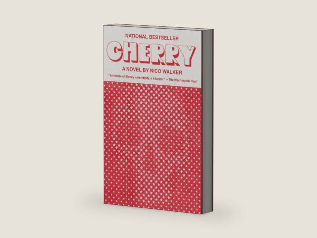 Cherry: A novel by Nico Walker | barcode:9780525520146 | source:'9780525520146-right-three-quarter.jpg