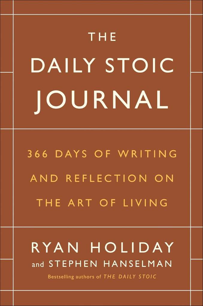 The Daily Stoic Journal: 366 Days of Writing and Reflection on the Art of Living by Ryan Holiday | barcode:9780525534396 | source:'9780525534396.jpg