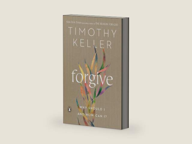 Forgive: Why Should I and How Can I? by Timothy Keller | barcode:9780525560760 | source:'9780525560760-right-three-quarter.jpg