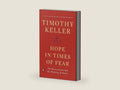 Hope in Times of Fear: The Resurrection and the Meaning of Easter by Timothy Keller | barcode:9780525560814 | source:'9780525560814-right-three-quarter.jpg