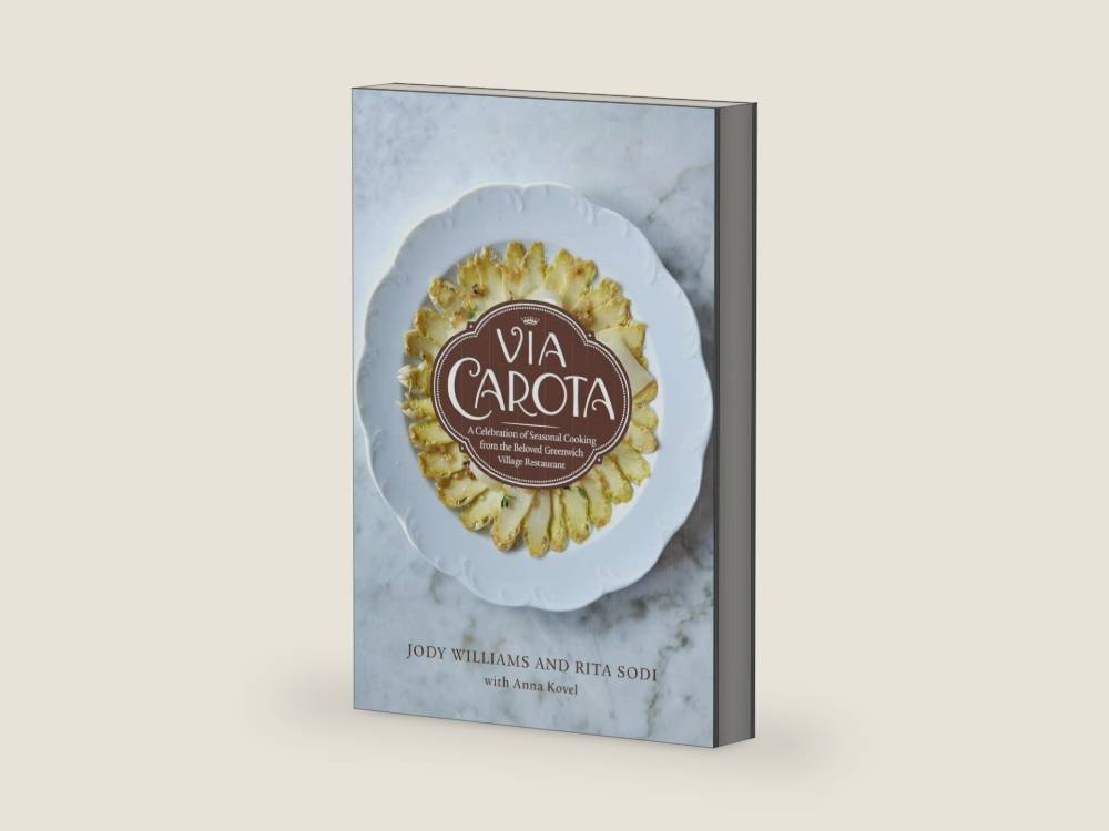Via Carota: A Celebration of Seasonal Cooking from the Beloved Greenwich Village Restaurant:An Italian Cookbook by Jody Williams | barcode:9780525658573 | source:'9780525658573-right-three-quarter.jpg