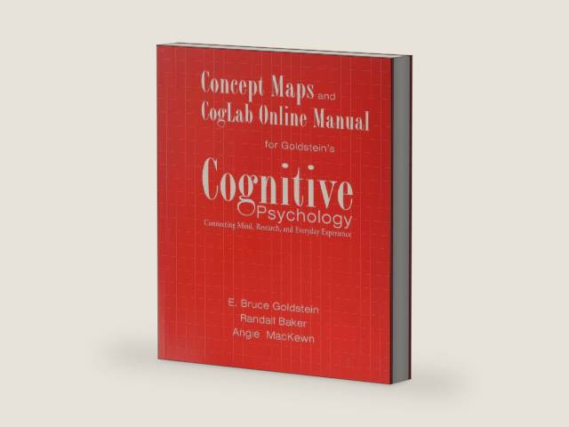 Concept Maps and CogLab Online Manual for Goldstein's Cognitive Psychology: Connecting Mind, Research, and Everyday Experience by E. Bruce Goldstein | barcode:9780534577278 | source:'9780534577278-right-three-quarter.jpg