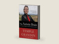 The Autistic Brain: Helping Different Kinds of Minds Succeed by Temple Grandin | barcode:9780544227736 | source:'9780544227736-right-three-quarter.jpg